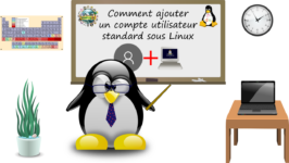 Ajouter un compte utilisateur normal ou standard sous Linux