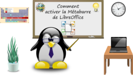 Comment activer la Métabarre de LibreOffice