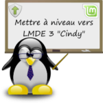 Comment mettre à niveau vers LMDE 3 depuis LMDE 2