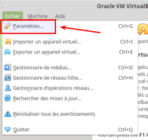 Accès Paramètres dans VirtualBox 6.0