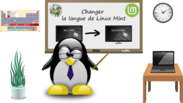 Comment changer la régionalisation ou la langue de Linux Mint ?