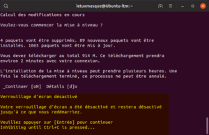 Mettre à niveau vers Ubuntu 19.10 en ligne de commande - Désactivation verrouillage d'écran