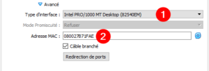Paramètres réseau avancés pour une VirtualBox