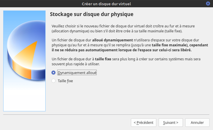 Définir comment le fichier sera stocké physiquement