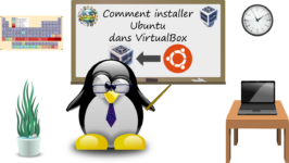Comment installer Ubuntu dans Virtualbox