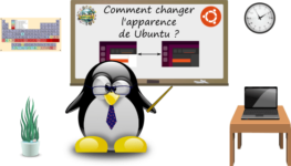 Comment changer l’apparence et le thème de Ubuntu