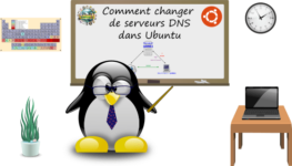 Comment changer de serveur DNS dans Ubuntu ?