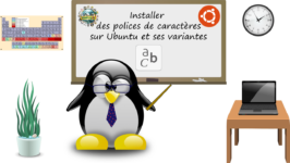 Installer des polices de caractères sur Ubuntu