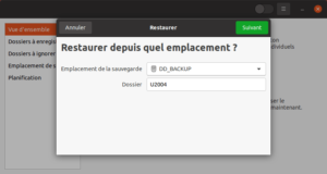 Choix de l'emplacement de la sauvegarde à restaurer