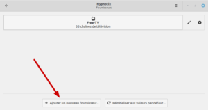 hypnotix - liste des fournisseurs de flux iptv