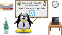 Comment regarder des flux IPTV sous Linux avec Hypnotix