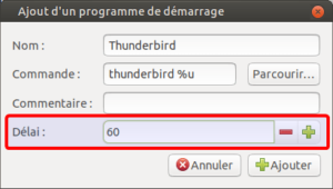 Ajout d'une application au démarrage avec delai sur Ubuntu Mate 20.04