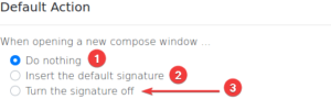 signature switch - preferences misc - default action