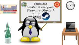 Comment installer et configurer Steam sur Ubuntu