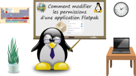 Comment modifier les permissions d’une application Flatpak