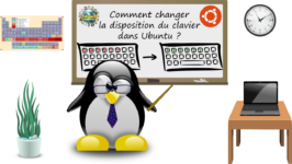 Comment changer la disposition du clavier dans Ubuntu ?