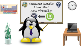 Comment installer Linux Mint dans VirtualBox