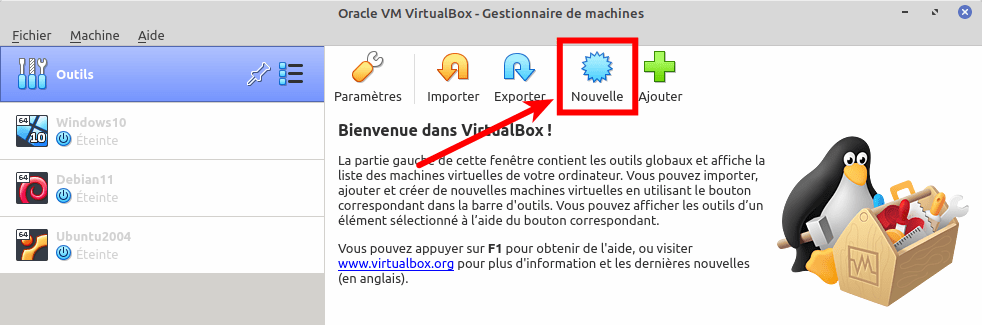 Créer nouvelle VirtualBox