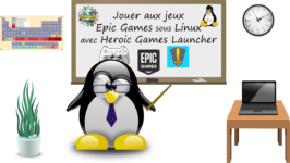 Comment jouer aux jeux Epic Games sous Linux avec Heroic Games Launcher