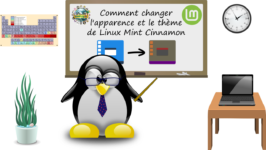 Comment changer l’apparence et le thème de Linux Mint Cinnamon