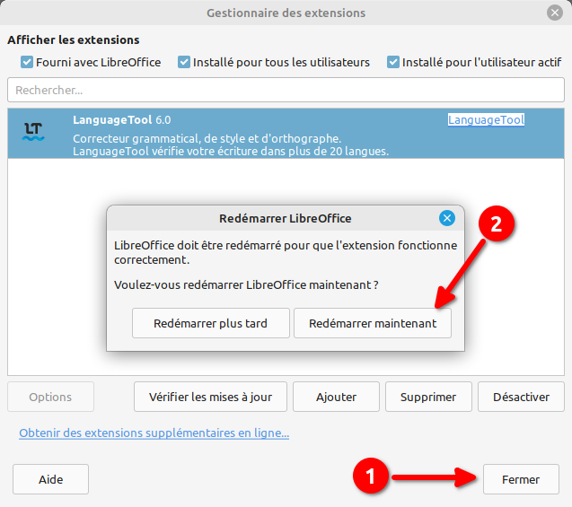 Redémarrer LibreOffice après avoir installé une extension