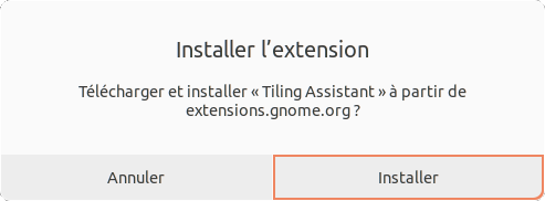 Confirmation de l'installation de Tiling Assistant pour améliorer le tuilage rapide de GNOME