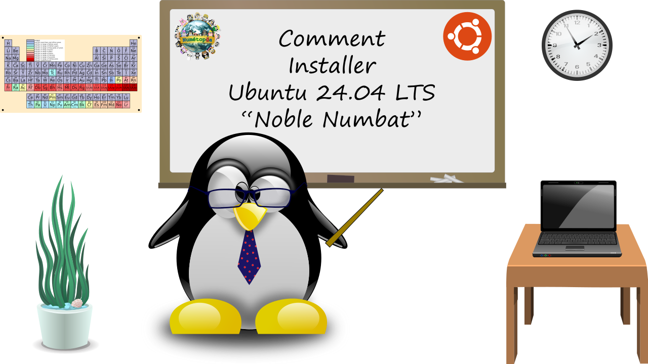 Comment installer Ubuntu 24.04 LTS “Noble Numbat” ?